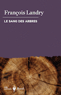Sang des arbres (Le)